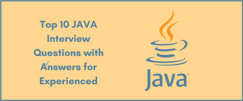 Top 10 JAVA Interview Questions with Answers for Experienced - Webliquidinfotech